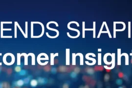 5 trends shaping customer insights in 2020